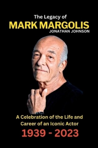 Cover of The Legacy of Mark Margolis