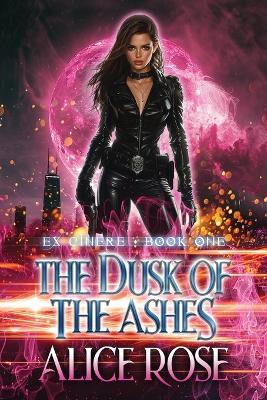 Cover of The Dusk Of The Ashes