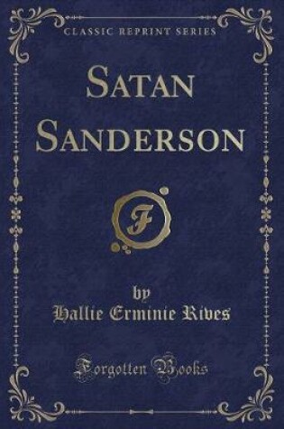 Cover of Satan Sanderson (Classic Reprint)