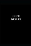 Book cover for Dope Dealer
