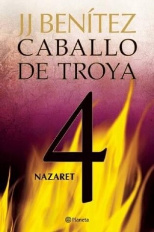 Cover of Caballo de Troya 4: Nazaret / Trojan Horse 4: Nazareth