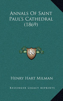 Book cover for Annals of Saint Paul's Cathedral (1869)