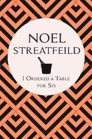 Cover of I Ordered a Table for Six