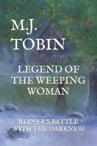 Cover of Legend of the Weeping Woman