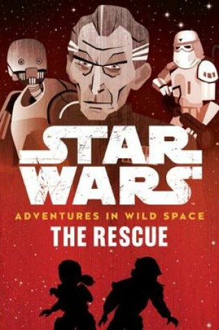 Cover of Star Wars Adventures in Wild Space the Rescue