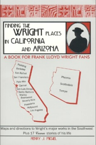Cover of Finding the Wright Places in California and Arizona