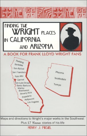 Cover of Finding the Wright Places in California and Arizona