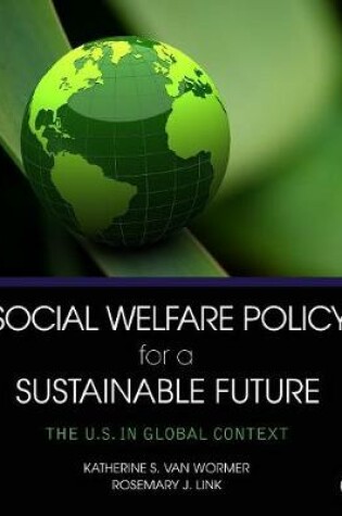 Cover of Social Welfare Policy for a Sustainable Future