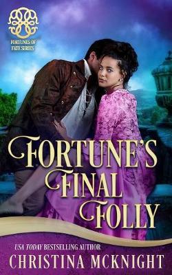 Book cover for Fortune's Final Folly