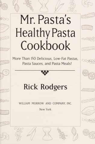 Cover of Mister Pasta's Healthy Pasta Cookbook