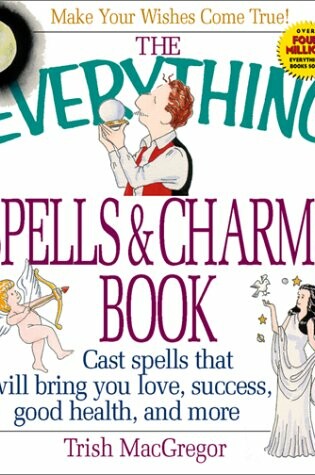 Cover of The Everything Spells and Charms Books