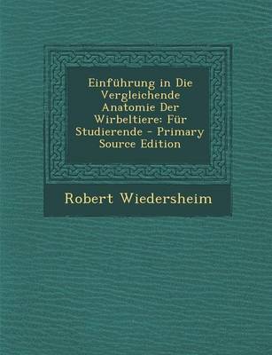 Book cover for Einfuhrung in Die Vergleichende Anatomie Der Wirbeltiere