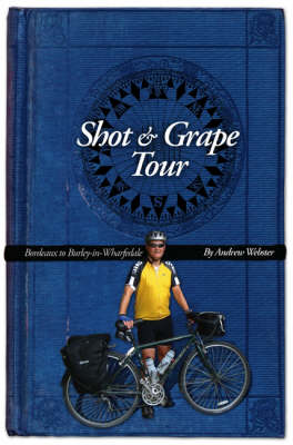 Book cover for Shot and Grape Tour