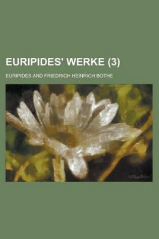 Cover of Euripides' Werke (3 )