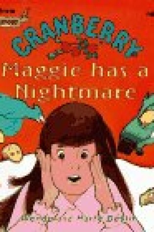 Cover of Maggie Has a Nightmare