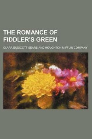 Cover of The Romance of Fiddler's Green