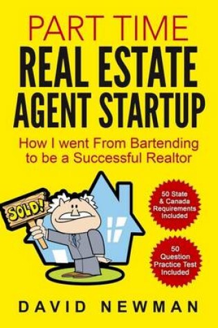 Cover of Part Time Real Estate Agent StartUp