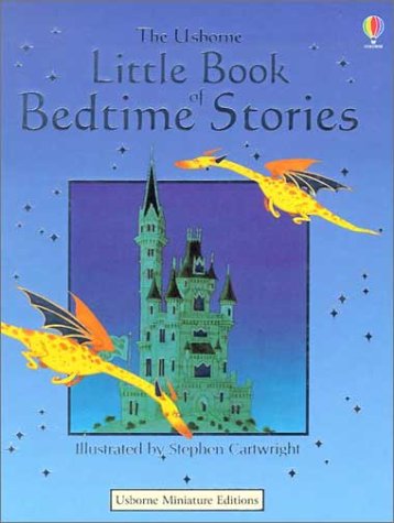 Book cover for The Usborne Little Book of Bedtime Stories