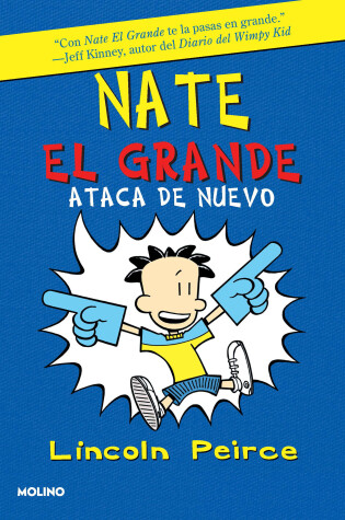 Cover of Nate El Grande ataca de nuevo / Big Nate Strikes Again