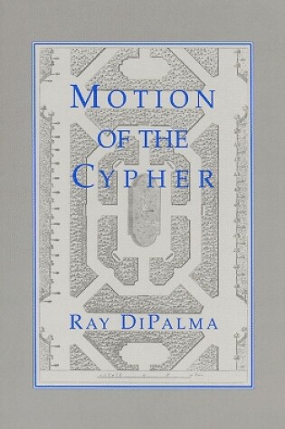 Cover of Motion of the Cypher