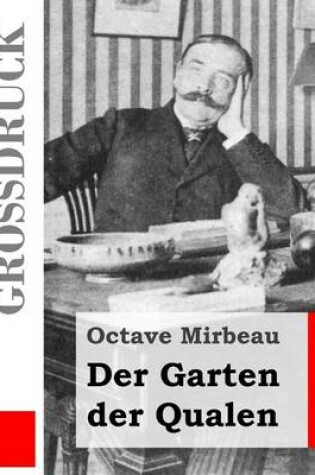 Cover of Der Garten der Qualen (Großdruck)