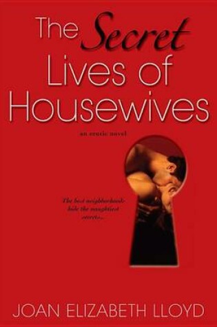 Cover of The Secret Lives of Housewives