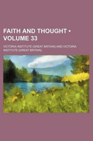 Cover of Faith and Thought (Volume 33)