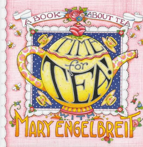 Book cover for Time for Tea with Mary Engelbreit