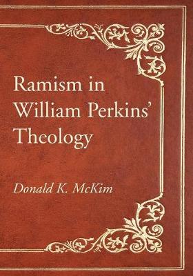 Book cover for Ramism in William Perkins' Theology