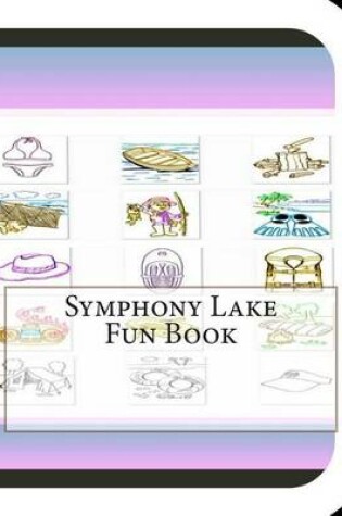 Cover of Symphony Lake Fun Book