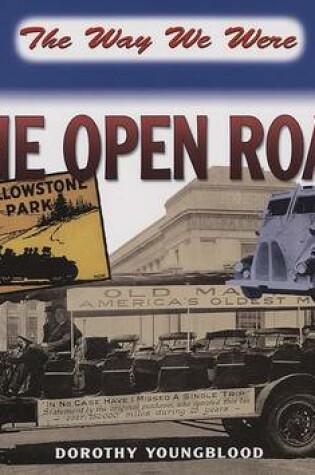 Cover of The Way We Were the Open Road