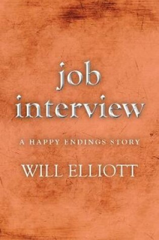 Cover of Job Interview - A Happy Ending Story