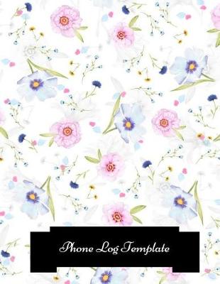 Book cover for Phone Log Template