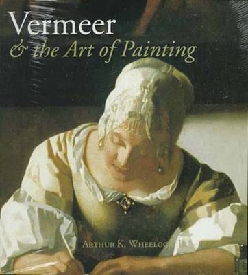 Book cover for Vermeer and the Art of Painting