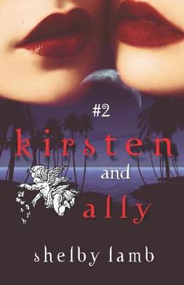 Book cover for Kirsten and Ally Book 2