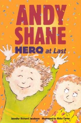 Cover of Andy Shane Hero at Last