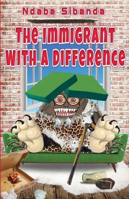 Book cover for The Immigrant With a Difference