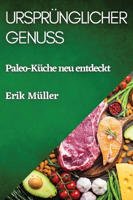 Book cover for Ursprünglicher Genuss