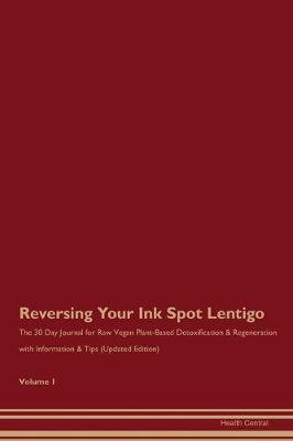 Book cover for Reversing Your Ink Spot Lentigo