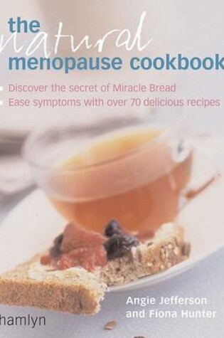 Cover of The Natural Menopause Cookbook