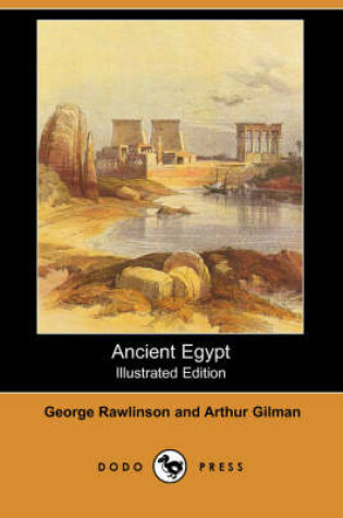 Cover of Ancient Egypt (Illustrated Edition) (Dodo Press)