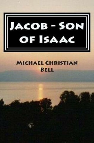 Cover of Jacob - Son of Isaac