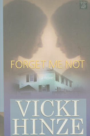 Cover of Forget Me Not