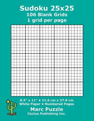 Book cover for Sudoku 25x25 - 106 Blank Grids