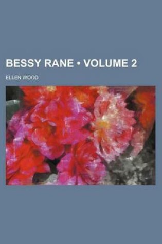 Cover of Bessy Rane (Volume 2)