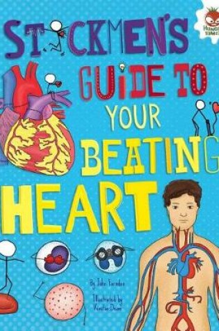 Cover of Stickmen's Guide to Your Beating Heart