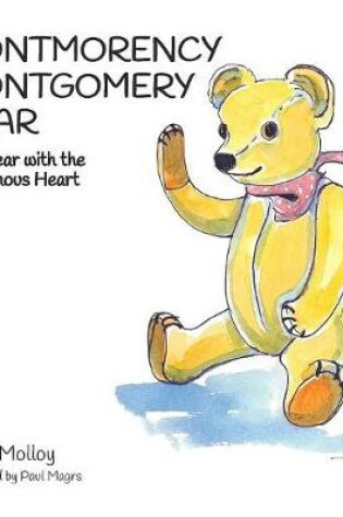 Cover of Montmorency Montgomery Bear