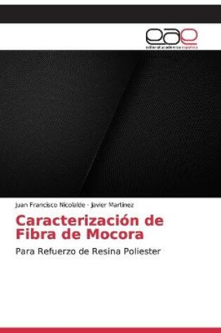 Cover of Caracterizacion de Fibra de Mocora