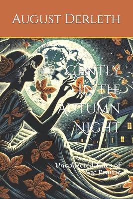 Book cover for Gently in the Autumn Night