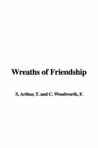 Cover of Wreaths of Friendship